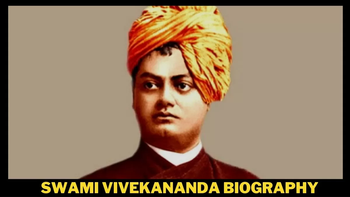 स्वामी विवेकानंद Swami Vivekananda Biography